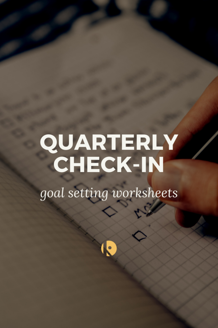 Quarterly Check-In — Goal Setting Worksheets