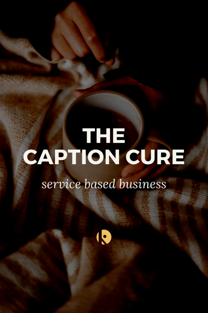 The Caption Cure — Service Based Business