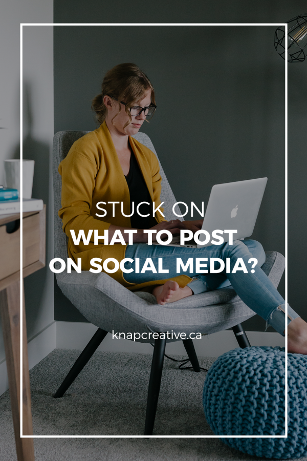 what to do when you’re stuck on what to post on social media