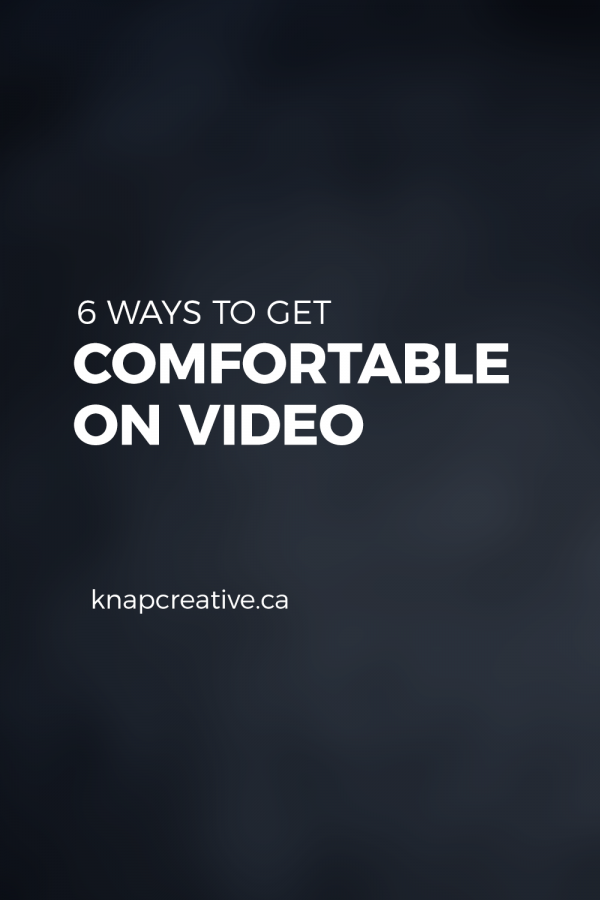 How to Get Comfortable on Video (and what to post!)