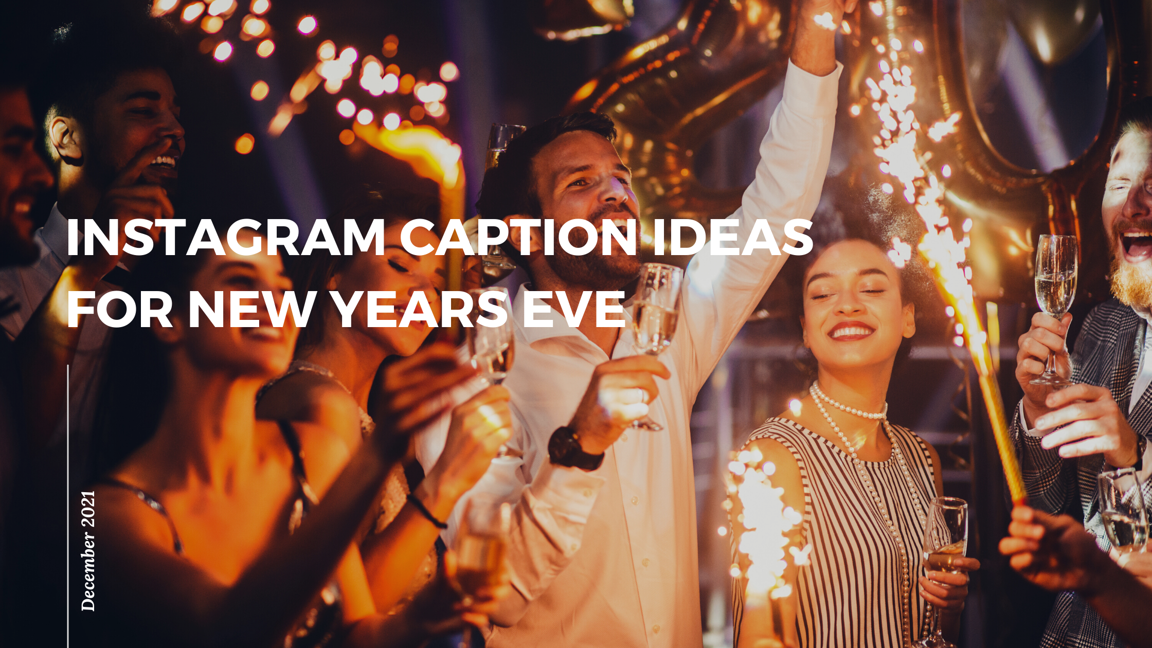 Instagram Caption Ideas for New Years Eve