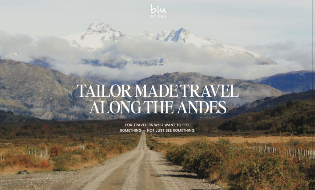 One page site with a scenic mountain landscape with soft typography reading “Tailor Made Travel Along the Andes.”